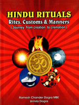 Hindu Rituals Rites Customs and Manners (Journey from Creation to Cremation) - Retail Maharaj