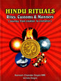 Hindu Rituals Rites Customs and Manners (Journey from Creation to Cremation) - Retail Maharaj
