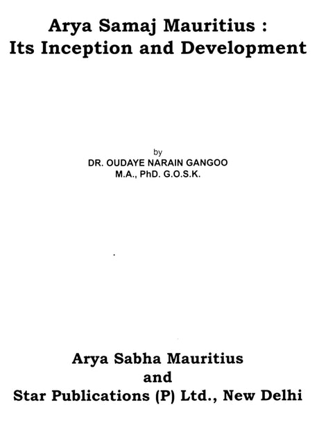 Arya Samaj Mauritius Its Inception and Development - Retail Maharaj