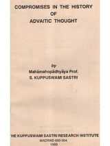 Compromises in the History of Advaitic Thought (An Old and Rare Book)