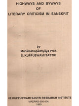 Highways and Byways of Literary Criticism in Sanskrit (An Old and Rare Book)