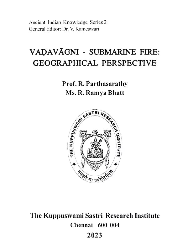 Vadavagni-Submarine Fire: Geographical Perspective