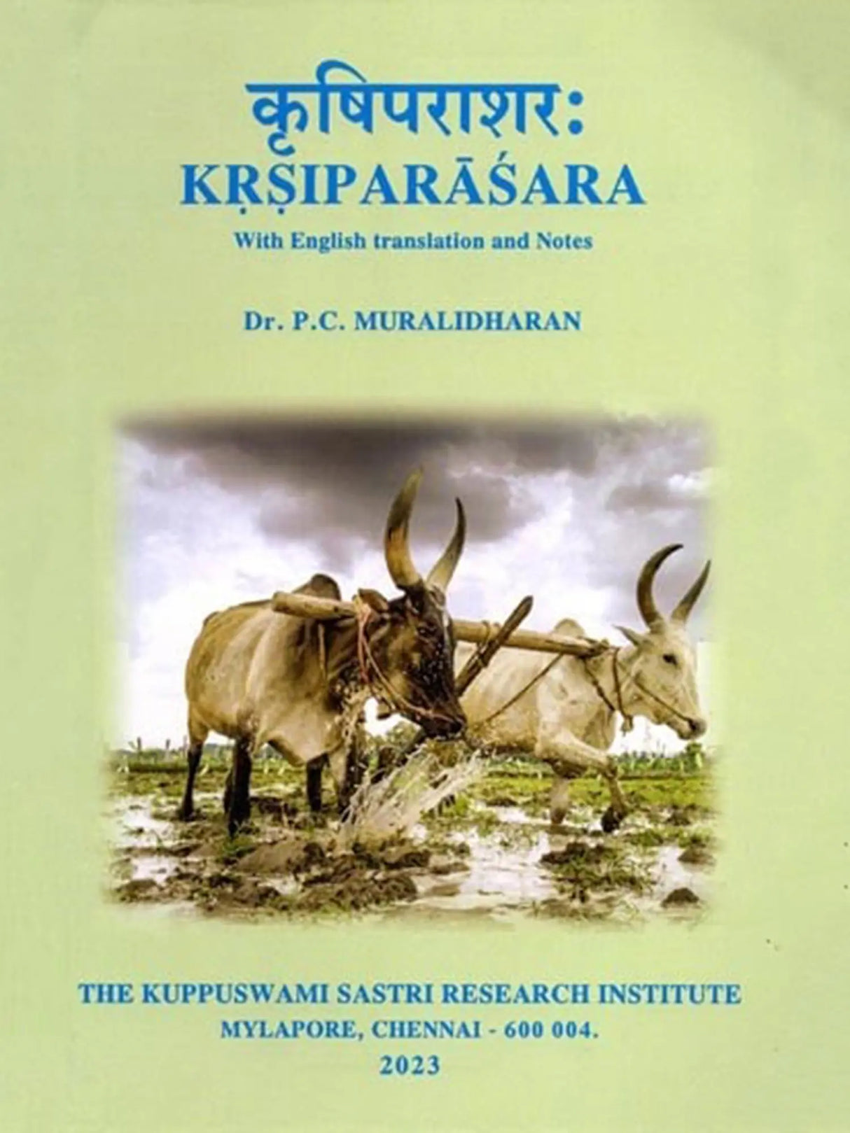 Krsiparasara – With English Translation and Notes