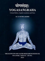 Yogasangraha: Critical Edition, English Translation, and Notes