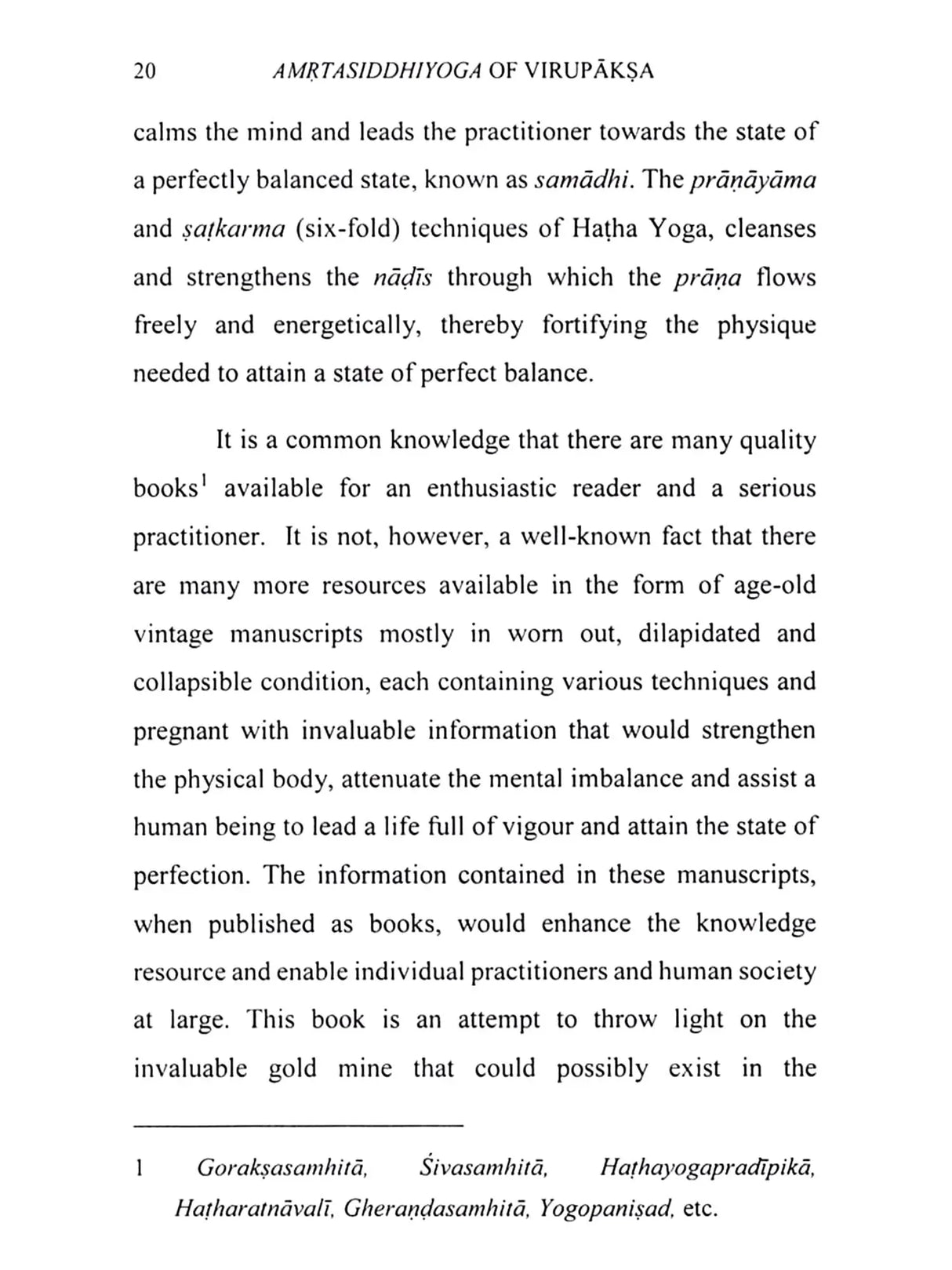 Critical Edition and Study of Amrita Siddhi Yoga of Virupaksa