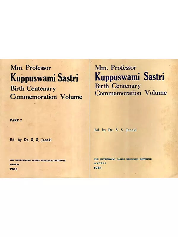 Mm. Professor Kuppuswami Sastri Birth-Centenary Commemoration Volume (Set of 2 Volumes) (An Old and Rare Book)
