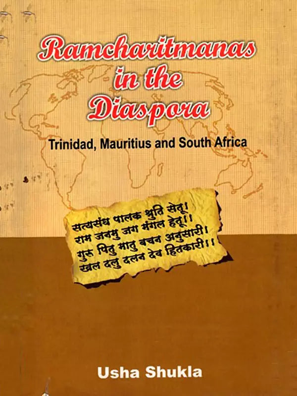 Ramcharitmanas in the Diaspora Trinidad Mauritius and South Africa - Retail Maharaj