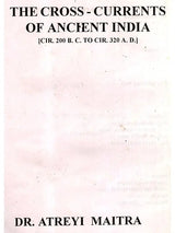 The Cross-Currents of Ancient India CIR. 200 B.C. to CIR. 320 A.D.