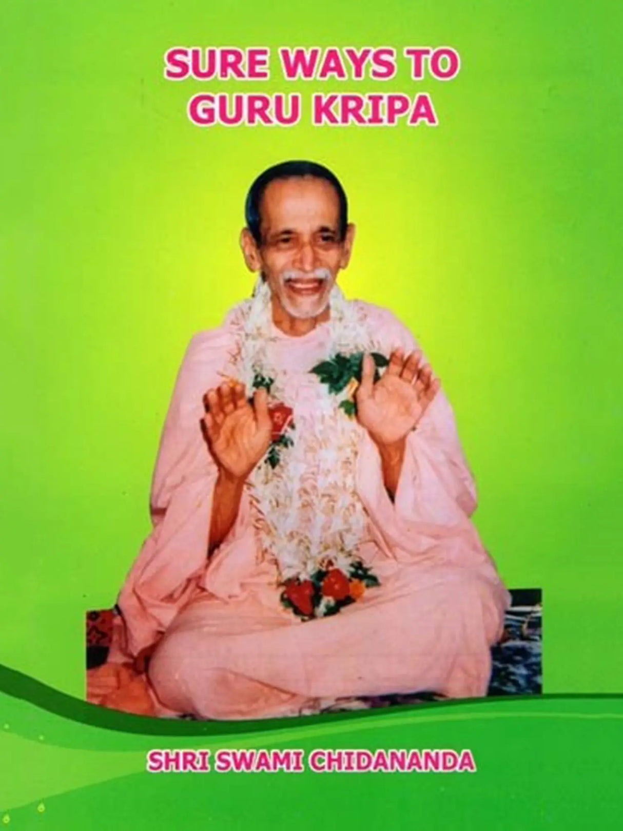 Sure Ways to Guru Kripa - Retail Maharaj