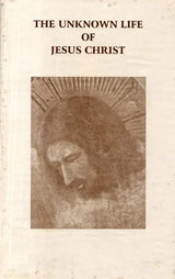 The Unknown Life of Jesus Christ - Retail Maharaj
