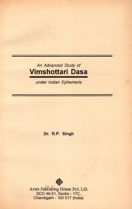 An Advanced Study of Vimshottari Pasa Under Indian Ephemeris - Retail Maharaj