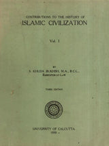 Contributions to the History of Islamic Civilization - Vol-1 (An Old and Rare Book)