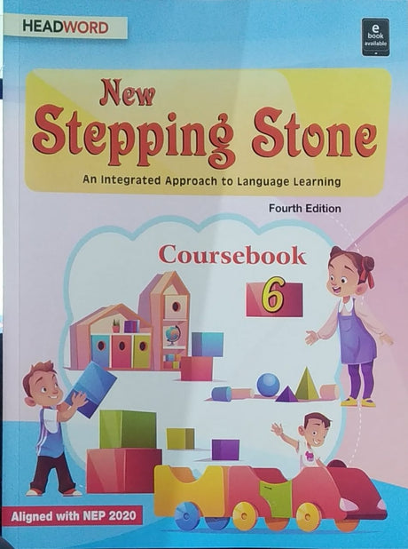 New Stepping Stone (An Integrated Approach To Language Learning) Class 6 (Coursebook) - Retail Maharaj
