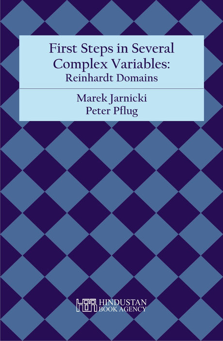 FIRST STEPS IN SEVERAL COMPLEX VARIABLES: REINHARDT DOMAINS - Retail Maharaj