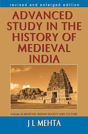 Advanced Study in the History of Medieval India Vol. 3 (English Version) - Retail Maharaj