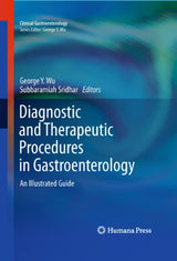 Diagnostic and Therapeutic Procedures in Gastroenterology: An Illustrated Guide (Clinical Gastroenterology) - Retail Maharaj