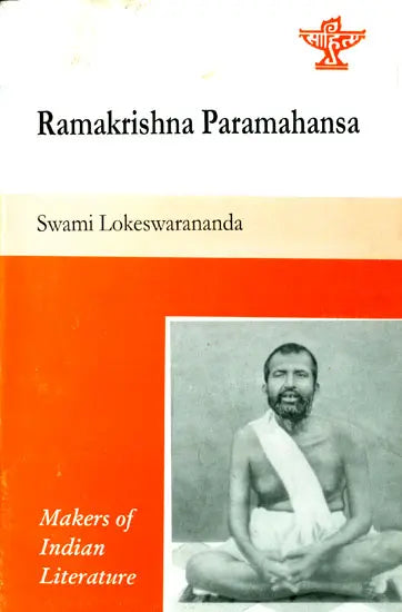 Ramakrishna Paramahansa (Makers of Indian Literature) - Retail Maharaj