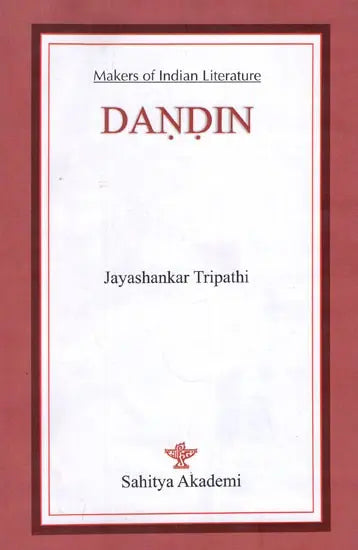 Dandin - Makers of Indian Literature - Retail Maharaj