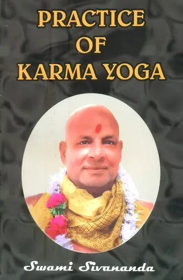 Practice Of Karma Yoga - Retail Maharaj