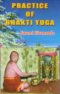 Practice of Bhakti Yoga - Retail Maharaj
