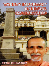 Twenty Important Spiritual Instructions: A Series of Talks Given on Gurudev's Twenty Important Spiritual Instructions - Retail Maharaj