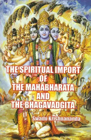 The Spiritual Import of the Mahabharata and The Bhagavadgita - Retail Maharaj