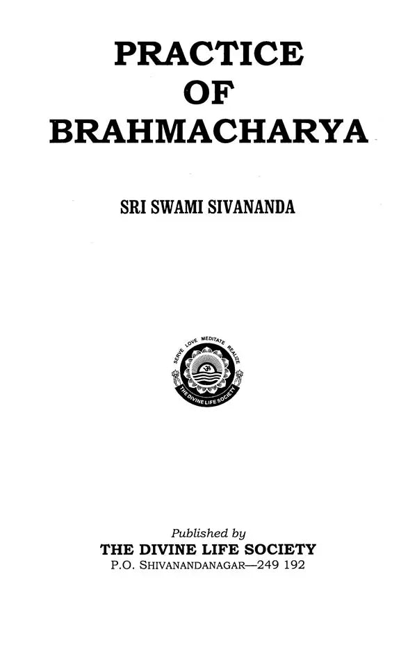 Practice of Brahmacharya - Retail Maharaj