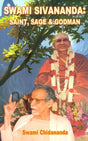 Swami Sivananda (Saint, Sage and Godman) - Retail Maharaj