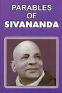 Parables of Swami Sivananda - Retail Maharaj