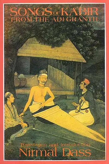 Songs of Kabir From the Adi Granth - Retail Maharaj