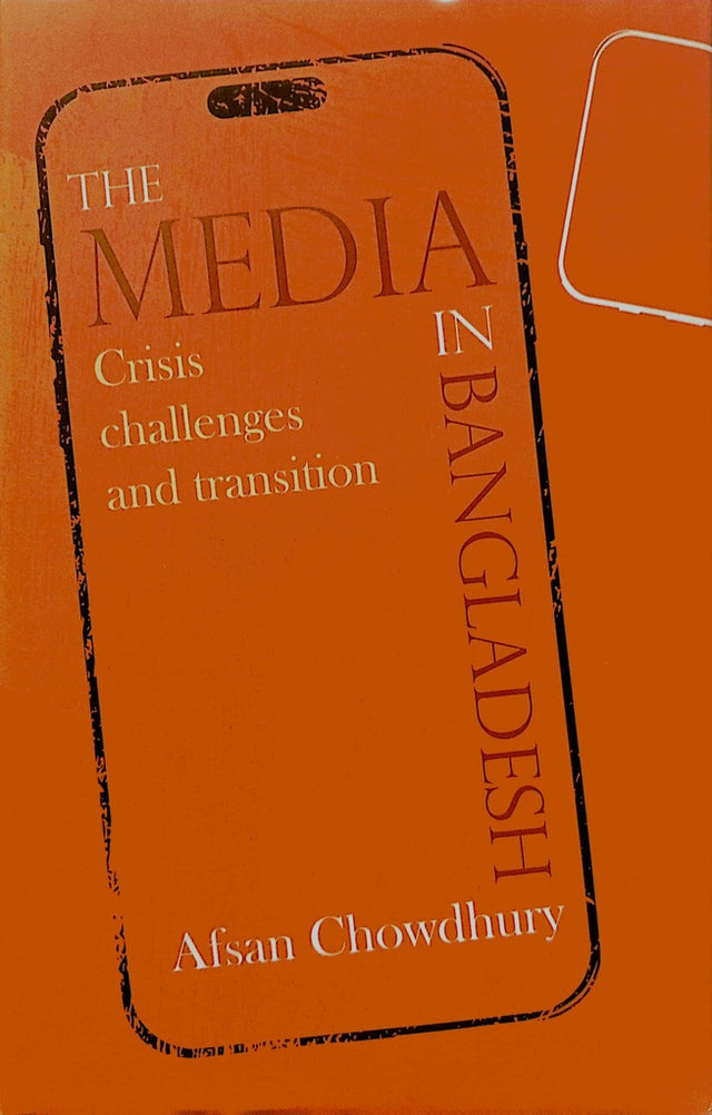 The Media in Bangladesh