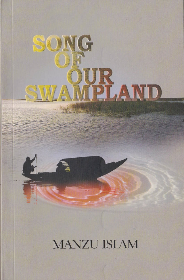 Songs of Our Swampland