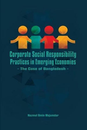 Corporate Social Responsibility Practices in Emerging Economies:...