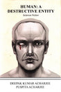 Human: A Destructive Entity