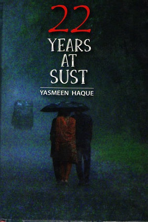 22 Years At SUST