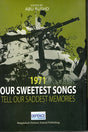 1971 Our Sweetest Songs Tell Our Saddest Memories