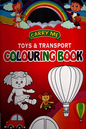 Carry Me Toy & Transport Colouring Book