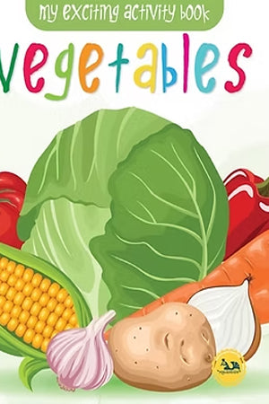My Exciting Activity Book: Vegetables