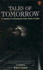 Tales of Tomorrow : A Collection of Contemporary Indian Stories In English - Retail Maharaj