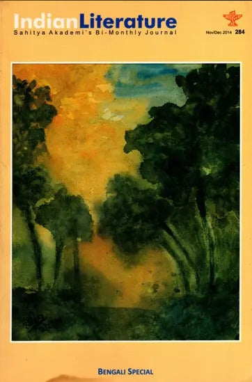 Indian Literature- Sahitya Akademi's Bi-Monthly Journal No.284 November/December,2014 (Vol.LVII No.6)  Rs.255 Includes Rs.205 Shipping & Handling Inclusive of All Taxes - Retail Maharaj