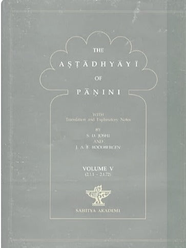 The Astadhyayi of Panini: Volume V (2.1.1 - 2.1.72) - Retail Maharaj