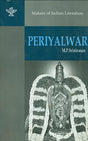Periyalwar - Makers of Indian Literature - Retail Maharaj