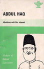Abdul Haq- Makers of Indian Literature (An Old and Rare Book) - Retail Maharaj
