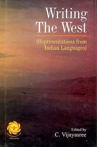 Writing The West : Representations from Indian Languages - Retail Maharaj