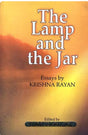 The Lamp and the Jar: Exploration of New Horizons in Literary Criticism - Retail Maharaj