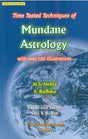 Time Tested Techniques of Mundane Astrology: With Over 100 Illustrations: Hindu Astrology Series - Retail Maharaj