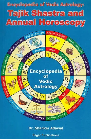 Encyclopedia of Vedic Astrology: Tajik Shastra and Annual Horoscopy - Retail Maharaj
