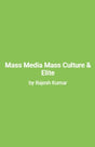 Mass Media Mass Culture & Elite - Retail Maharaj