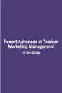 Recent Advances In Tourism Marketing Management - Retail Maharaj