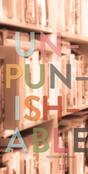 Unpunishable (Quignog Books) - Retail Maharaj